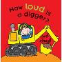 How Loud Is a Digger? (木板书)