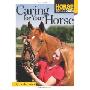 Caring for Your Horse (平装)