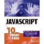 JavaScript in 10 Simple Steps or Less (平装)