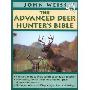 The Advanced Deer Hunter's Bible (平装)