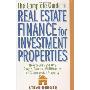 The Complete Guide to Real Estate Finance for Investment Properties: How to Analyze Any Single-Family, Multifamily, or Commercial Property (精装)