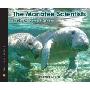 The Manatee Scientists (Sitf): The Science of Saving the Vulnerable (精装)