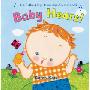 Baby Hears: A Lift-The-Flap Hear-The-Sound Book (平装)