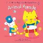 Animal Parade: A Lift-The-Flap Hear-The-Sound Book (平装)