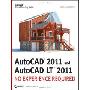 AutoCAD 2011 and AutoCAD LT 2011: No Experience Required (平装)