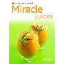 Miracle Juices (平装)
