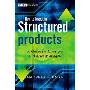 How to Invest in Structured Products: A Guide for Investors and Investment Advisors (精装)