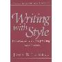 Writing with Style: Conversations on the Art of Writing (2nd Edition) (平装)