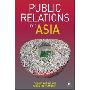 Public Relations for Asia (精装)