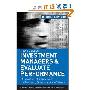 How to Select Investment Managers & Evaluate Performance: A Guide for Pension Funds, Endowments, Foundations, and Trusts (精装)