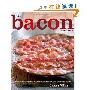 The Bacon Cookbook: More than 150 Recipes from Around the World for Everyone's Favorite Food (精装)