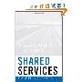 Shared Services: A Manager's Journey (精装)