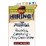 TKO Hiring!: Ten Knockout Strategies for Recruiting, Interviewing, and Hiring Great People (平装)