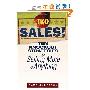 TKO Sales!: Ten Knockout Strategies for Selling More of Anything (平装)
