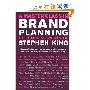 A Master Class in Brand Planning: The Timeless Works of Stephen King (精装)