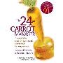24-Carrot Manager: A Remarkable Story of How a Leader Can Unleash Potential (平装)