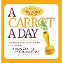 A Carrot a Day: A Daily Dose of Recognition for Your Employees (平装)