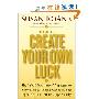 How to Create Your Own Luck (精装)