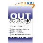 Outsourcing: The Definitive View, Applications, and Implications (精装)