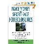 Make Money in Short-Sale Foreclosures: How to Bypass Owners and Buy Directly from Lenders (精装)