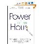 Power of An Hour: Business and Life Mastery in One Hour A Week (精装)