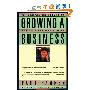 Growing A Business(如何把企业做大？) (平装)