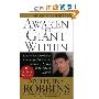 Awaken the Giant Within : How to Take Immediate Control of Your Mental, Emotional, Physical and Financial Destiny! (平装)