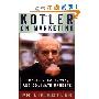 Kotler on Marketing: How to Create, Win, and Dominate Markets (精装)