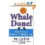 Whale Done!: The Power of Positive Relationships (精装)
