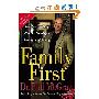 Family First: Your Step-by-Step Plan for Creating a Phenomenal Family (平装)