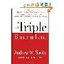 The Triple Bottom Line: How Today's Best-Run Companies Are Achieving Economic, Social and Environmental Success -- and How You Can Too (精装)