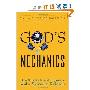 God's Mechanics: How Scientists and Engineers Make Sense of Religion (精装)