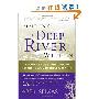 Finding the Deep River Within: A Woman's Guide to Recovering Balance and Meaning in Everyday Life (平装)
