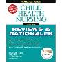 Prentice Hall Reviews & Rationales: Child Health Nursing (2nd Edition) (平装)