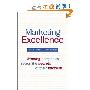 Marketing Excellence: Winning Companies Reveal the Secrets of Their Success (精装)