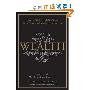 Wealth: How the World's High-Net-Worth Grow, Sustain, and Manage Their Fortunes (精装)