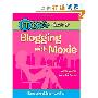 The IT Girl's Guide to Blogging with Moxie (平装)