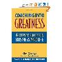 Coaching Into Greatness: 4 Steps to Success in Business and Life (精装)