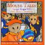 Mouse Tales--Things Hoped for: Advent, Christmas, and Epiphany (精装)