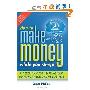 How to Make Money While you Sleep!: A 7-Step Plan for Starting Your Own ProfitableOnline Business (平装)
