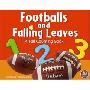 Footballs and Falling Leaves: A Fall Counting Book (图书馆装订)