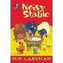The Noisy Stable and Other Christmas Stories (平装)