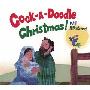Cock-A-Doodle Christmas! (精装)