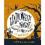 Halloween Night: 21 Spooktacular Poems (精装)