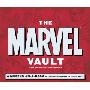 The Marvel Vault: A Museum-in-a-Book with Rare Collectibles from the World of Marvel (精装)