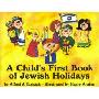 A Child's First Book of Jewish Holidays (精装)