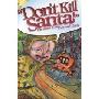 Don't Kill Santa!: Christmas Stories (精装)