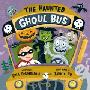 The Haunted Ghoul Bus (精装)