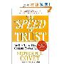 The SPEED of Trust: The One Thing That Changes Everything (平装)