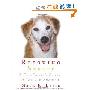 Rescuing Sprite: A Dog Lover's Story of Joy and Anguish (精装)
